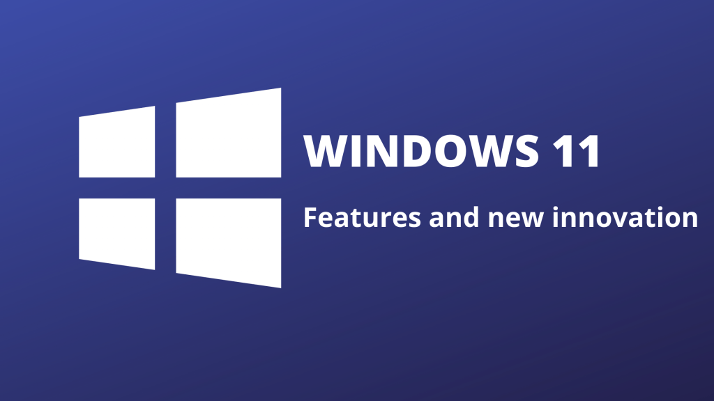 Windows 11: Best features and new innovations - win10licensekey