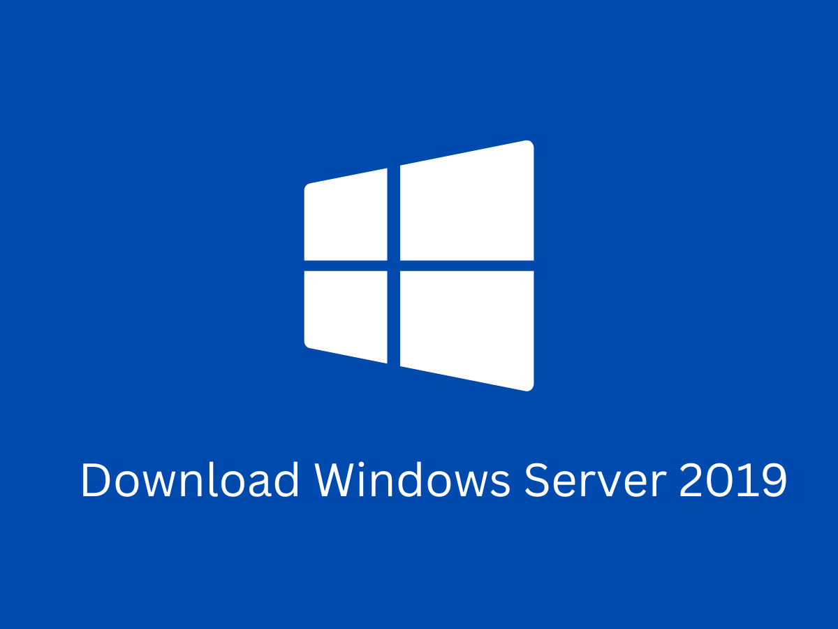 Download Windows Server 2019 from Microsoft