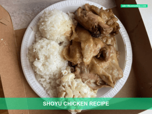 Shoyu Chicken Recipe
